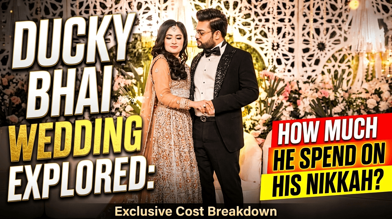 Ducky Bhai Wedding Explored: How Much Did Saad-ur-Rehman Spend on His Nikkah?